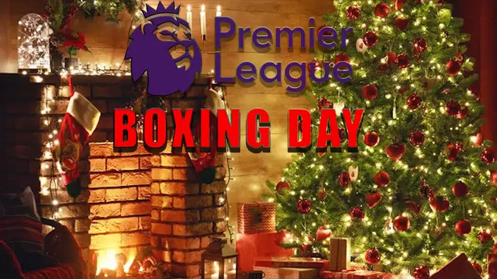 Qu'est ce que le Boxing Day : Une Tradition Incontournable du Football Anglais